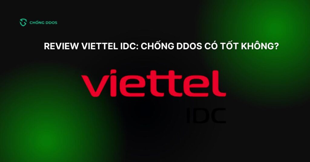 review VIETTEL IDC